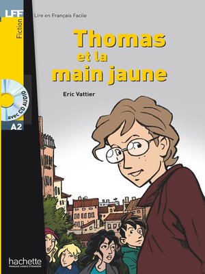 cover image of Thomas et la main jaune (A2)